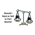 Sell or rent in Fort Worth
