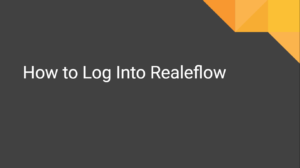 How to Log Into Realeflow