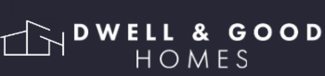 Dwell & Good Homes