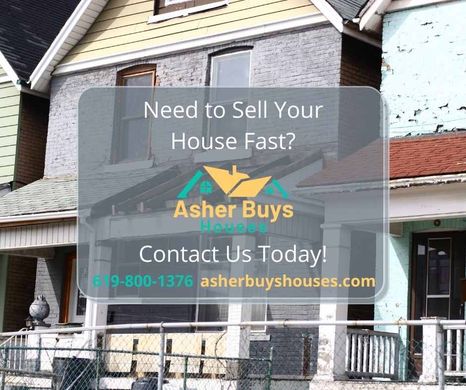 Hassle Free Way To Sell Your House Fast In California - image of old beat up house with contact info We Buy Houses California - Asher Buys Houses