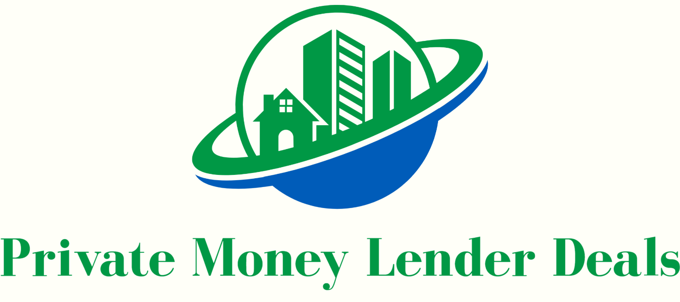 Private Money Lender Deals