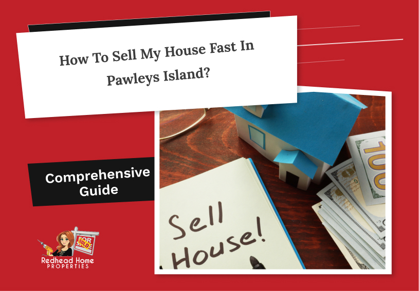 Sell My House Fast In Pawleys Island