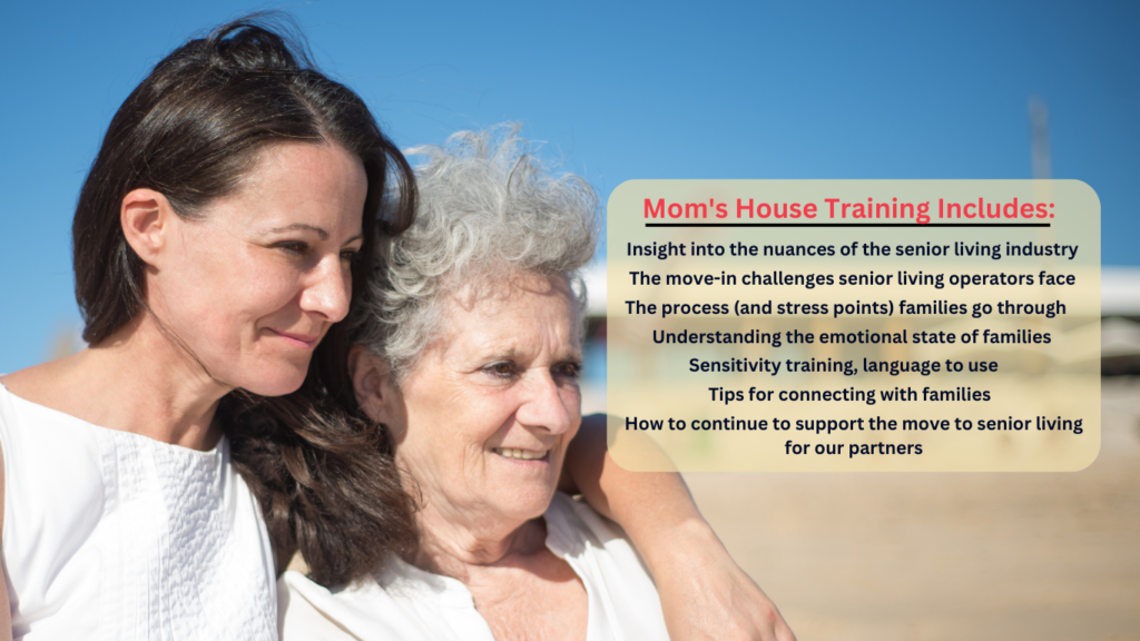 Senior-Transitions-San-Diego-Mom's House Training Includes