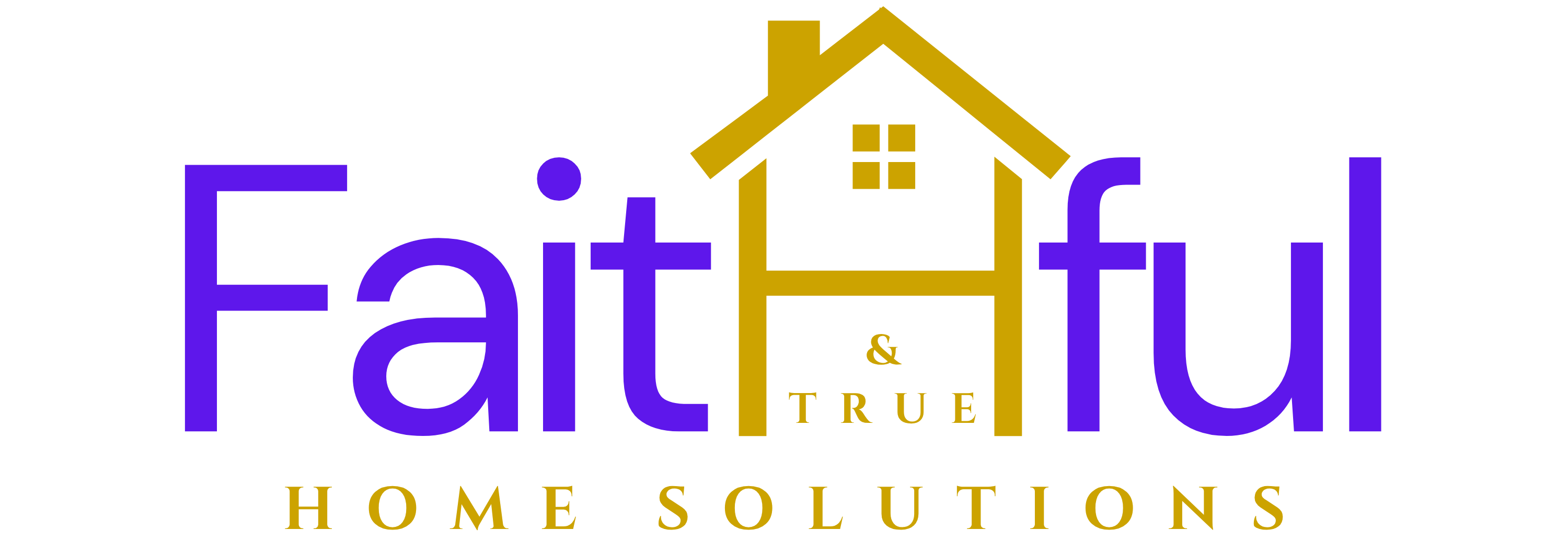 Faithful & True Home Solutions
